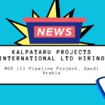 Kalpataru Projects International Ltd Hiring