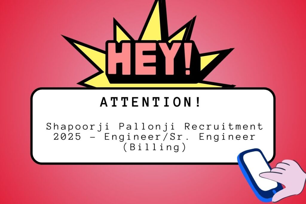 Shapoorji Pallonji Recruitment 2025