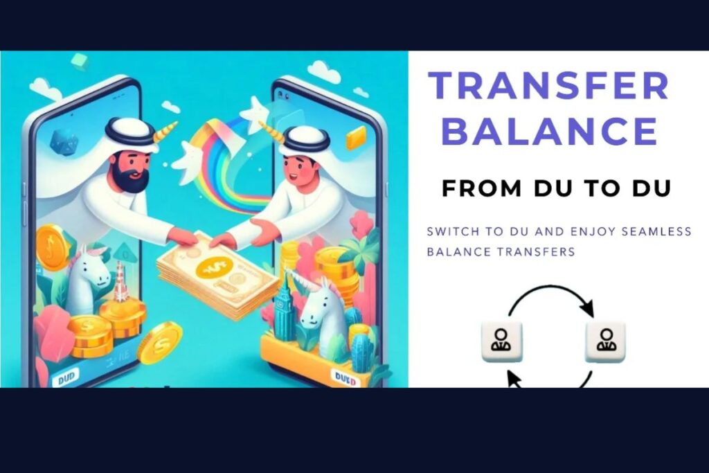 How to Transfer Balance from Du to Du in the UAE