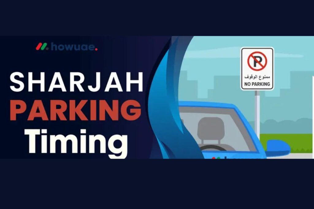 Sharjah Parking Timings 2025