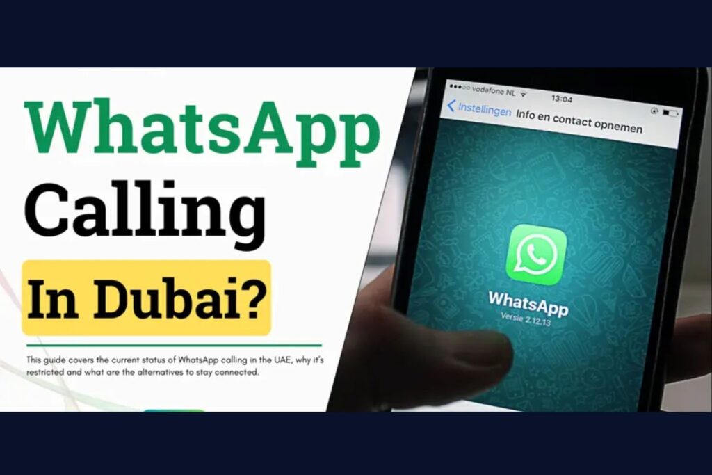 WhatsApp Calling in Dubai 2025