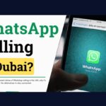 WhatsApp Calling in Dubai 2025